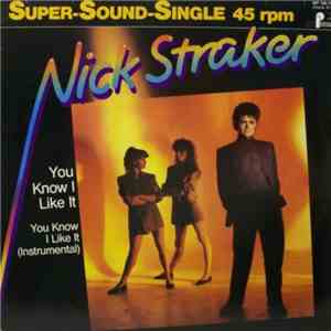 Nick Straker - You Know I Like It