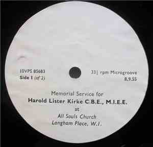 no artist - Memorial Service For Harold Lister Kirke C.B.E, M.I.E.E.