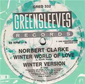 Norbert Clarke / Andrew Wright  & Tommy Trouble - Winter World Of Love / Ma ...