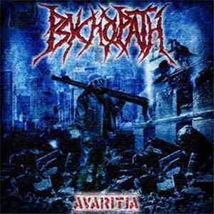 Psychopath  - Avaritia