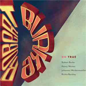 Robert Burke - Do True