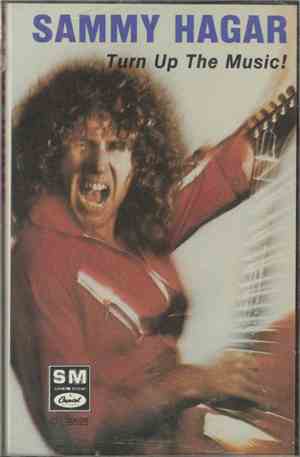 Sammy Hagar - Turn Up The Music!