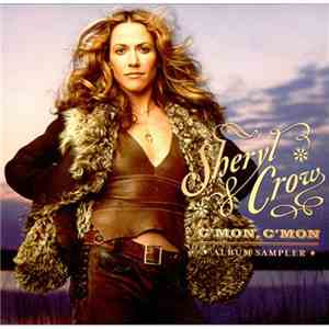 Sheryl Crow - C'mon C'mon