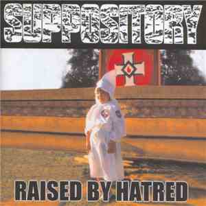 Suppository / Agathocles - Raised By Hatred / Hunt Hunters