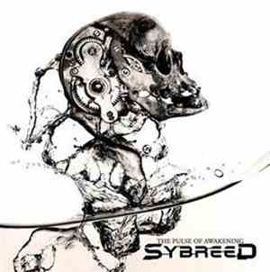 Sybreed - The Pulse Of Awakening