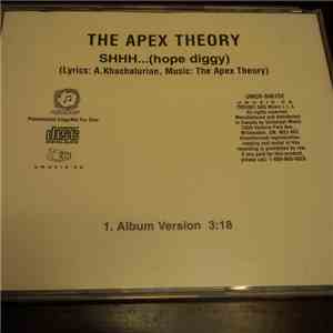 The Apex Theory - Shhh...(Hope Diggy)