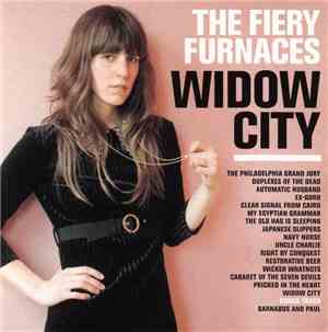The Fiery Furnaces - Widow City