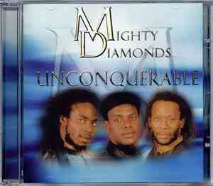 The Mighty Diamonds - Unconquerable