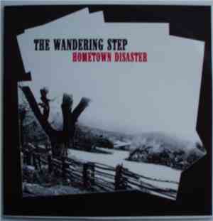 The Wandering Step - Hometown Disaster