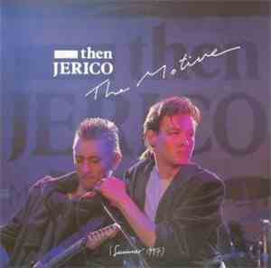 Then Jerico - The Motive