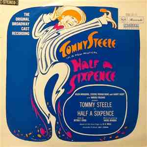 Tommy Steele - Half A Sixpence - The Original Broadway Cast Recording