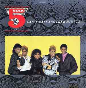 5 Star - Can't Wait Another Minute