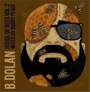Bernard Dolan - House Of Bees Vol.2