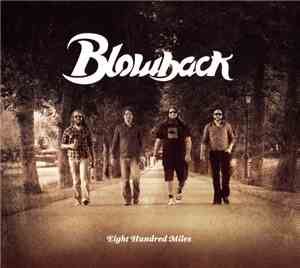 Blowback  - Eight Hundred Miles