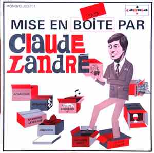 Claude Landré - Mise En Boîte Par Claude Landré