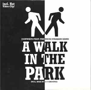 Conways Feat. The Nick Straker Band - A Walk In The Park
