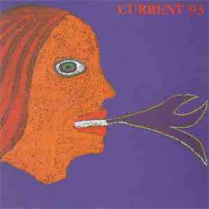 Current 93 - Calling For Vanished Faces