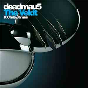 deadmau5 ft Chris James  - The Veldt