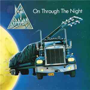 Def Leppard - On Through The Night