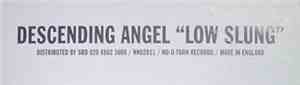 Descending Angel - Low Slung