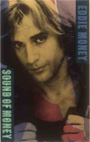 Eddie Money - Greatest Hits - Sound Of Money