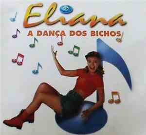 Eliana  - A Dança Dos Bichos