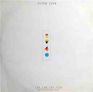 Elton John - Too Low For Zero ( Muy Bajo Para Cero)