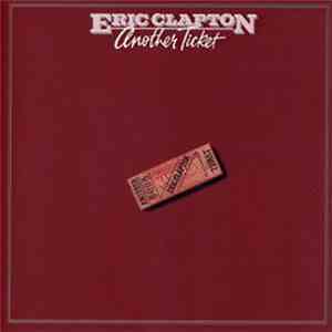 Eric Clapton - Another Ticket