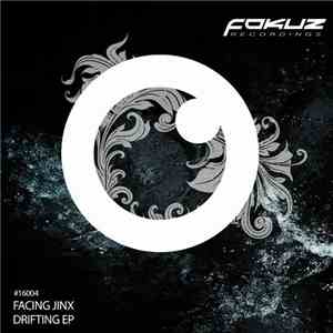 Facing Jinx - Drifting EP