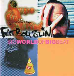 Fatboy Slim - Big World Of Big Beat