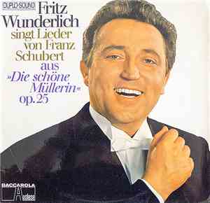 Franz Schubert, Fritz Wunderlich - Singt Lieder Von Franz Schubert Aus »Die ...