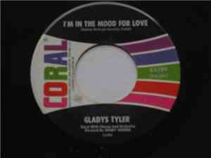 Gladys Tyler - I'm In The Mood For Love / Hurry On Down To My House