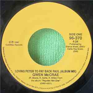 Gwen McCrae - Loving Peter To Pay Back Paul / Psychic Hot Line