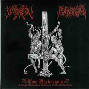 Impiety / Abhorrence - Two Barbarians