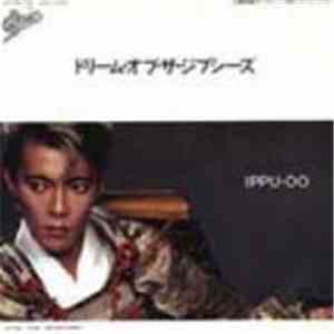 Ippu-Do - ドリーム・オブ・ザ・ジプシーズ