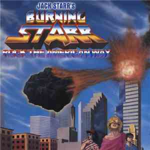 Jack Starr's Burning Starr - Rock The American Way