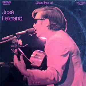 José Feliciano - Alive Alive-o! Live At London Palladium