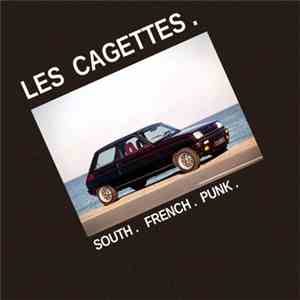 Les Cagettes - South. French. Punk.