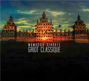 Mamadou Diabate - Griot Classique