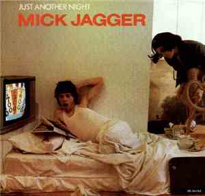 Mick Jagger - Just Another Night