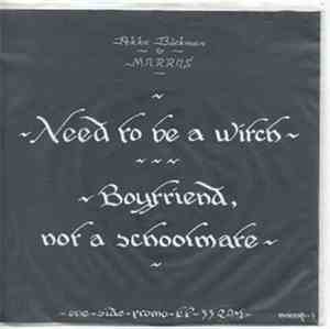 Pekka Bäckman & Marras - Need To Be A Witch / Boyfriend, Not A Schoolmate