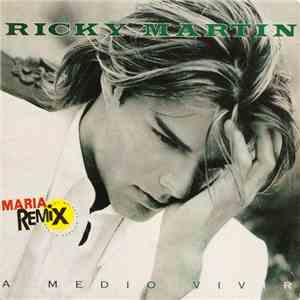 Ricky Martin - A Medio Vivir