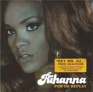 Rihanna - Pon De Replay