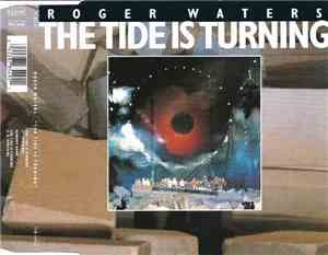 Roger Waters - The Tide Is Turning
