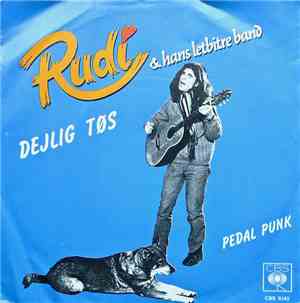 Rudi & Hans Letbitre Band - Dejlig Tøs / Pedal Punk