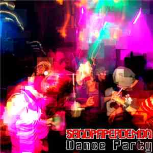 Sandpaperdemon - Dance Party