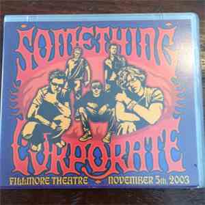 Something Corporate - Fillmore Theatre - November 5th, 2003