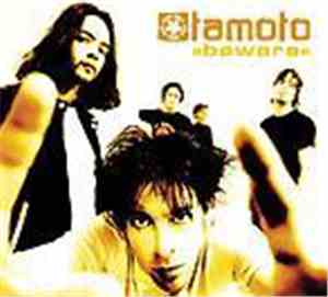 Tamoto - Beware