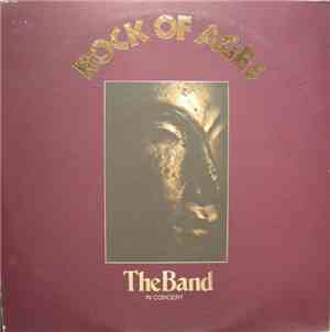 The Band - Rock Of Ages: The Band In Concert