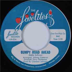 The Lovelites - Bumpy Road Ahead